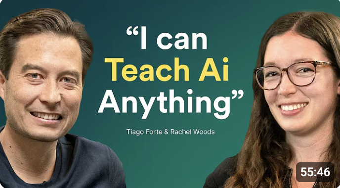 Rachel Woods and Tiago Forte: I can teach AI anything